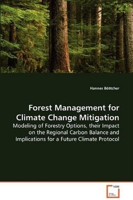 Forest Management for Climate Change Mitigation book