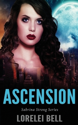 Ascension by Lorelei Bell