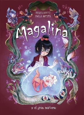 Magalina y el gran misterio / Magalina and the Great Mystery book