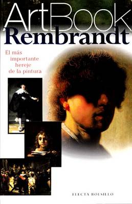 Rembrandt: El Festin del Rey Baltasar book