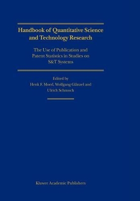 Handbook of Quantitative Science and Technology Research by Henk F. Moed