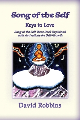 Song of the Self: The Keys to Love book