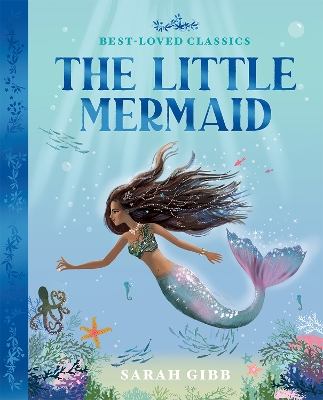 The Little Mermaid (Best-Loved Classics) book