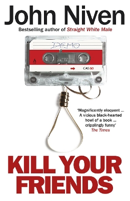 Kill Your Friends book