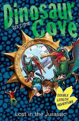 Dinosaur Cove: Lost in the Jurassic book