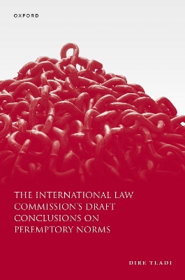 The International Law Commission's Draft Conclusions on Peremptory Norms book