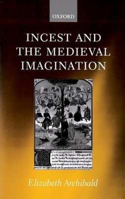 Incest and the Medieval Imagination book