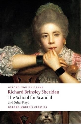 School for Scandal and Other Plays by Richard Brinsley Sheridan