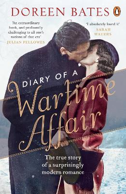 Diary of a Wartime Affair by Doreen Bates