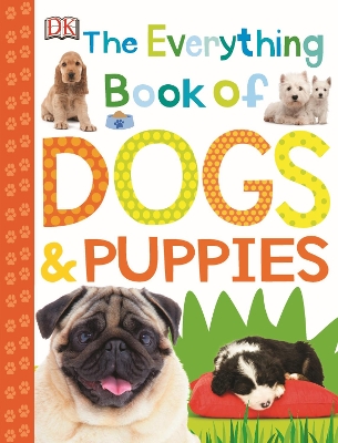 Everything Book of Dogs and Puppies book
