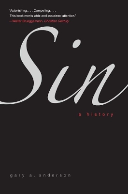 Sin by Gary A Anderson