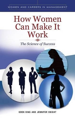 How Women Can Make It Work book