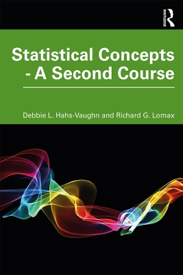 Statistical Concepts - A Second Course by Debbie L. Hahs-Vaughn