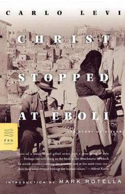 Christ Stopped at Eboli by Professor Carlo Levi