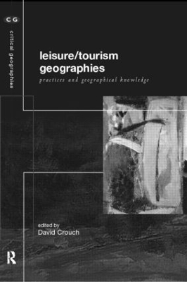 Leisure/Tourism Geographies book