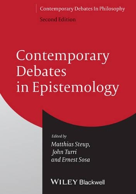Contemporary Debates in Epistemology by John Turri