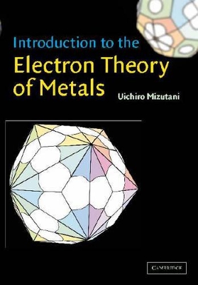 Introduction to the Electron Theory of Metals book