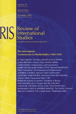 Interregnum: Controversies in World Politics 1989-1999 by Michael Cox