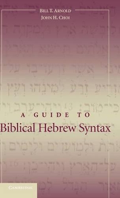 Guide to Biblical Hebrew Syntax book