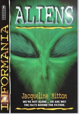 Informania Aliens by Mitton Jacqueline