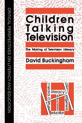 Children Talking Television by David Buckingham