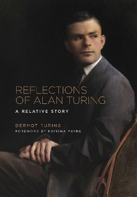 Reflections of Alan Turing: A Relative Story book