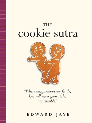 Cookie Sutra by Edward Jaye