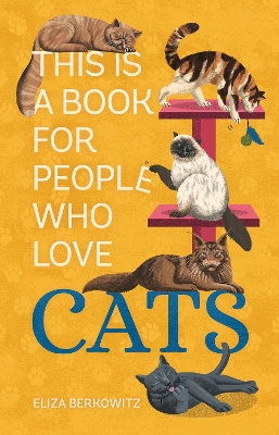 This Is a Book for People Who Love Cats book