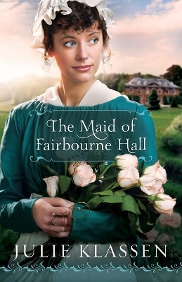 Maid of Fairbourne Hall book