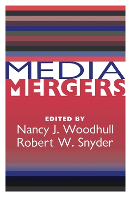 Media Mergers by Everette Dennis