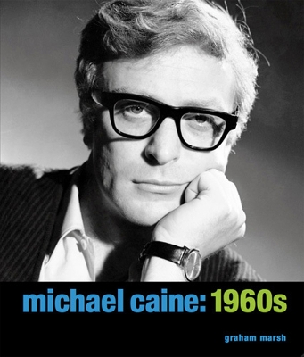 Michael Caine: 1960s book