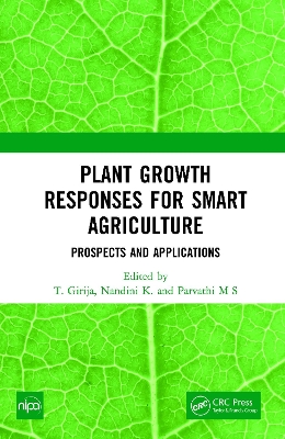 Plant Growth Responses for Smart Agriculture: Prospects and Applications book