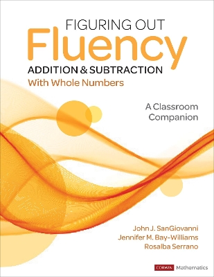 Figuring Out Fluency - Addition and Subtraction With Whole Numbers: A Classroom Companion book