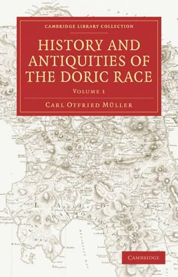 History and Antiquities of the Doric Race by Carl Otfried Müller