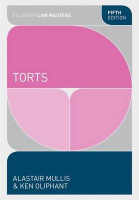 Torts by Alastair Mullis