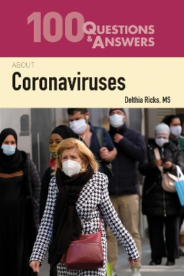 100 Questions & Answers About Coronaviruses book