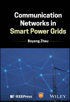 Communication Networks in Smart Power Grids book