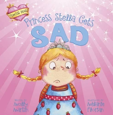 Princess Stella Gets Sad book