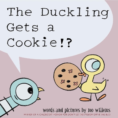 Duckling Gets a Cookie!? book