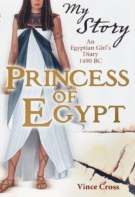 My Story: Princess of Egypt book