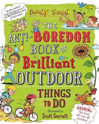 Anti-boredom Book of Brilliant Outdoor Things To Do book