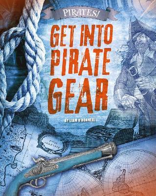 Get Into Pirate Gear book