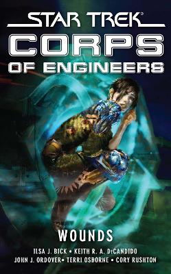 Star Trek: Corps of Engineers: Wounds book