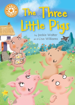 Reading Champion: The Three Little Pigs: Independent Reading Orange 6 book