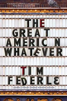 Great American Whatever by Tim Federle