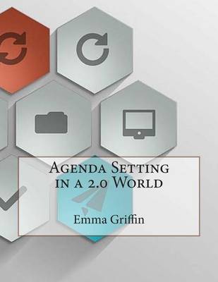 Agenda Setting in a 2.0 World book