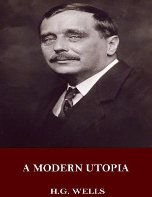 Modern Utopia by Hg Wells