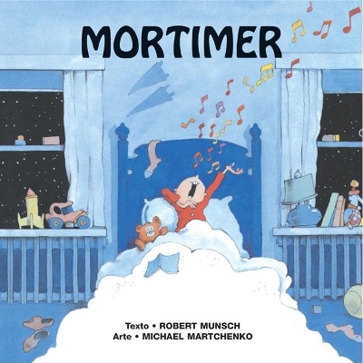 Mortimer by Robert Munsch