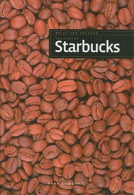 The Story of Starbucks book