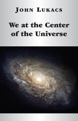 We at the Center of the Universe book